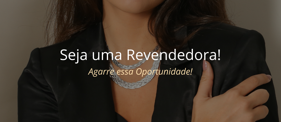 Seja uma Revendedora